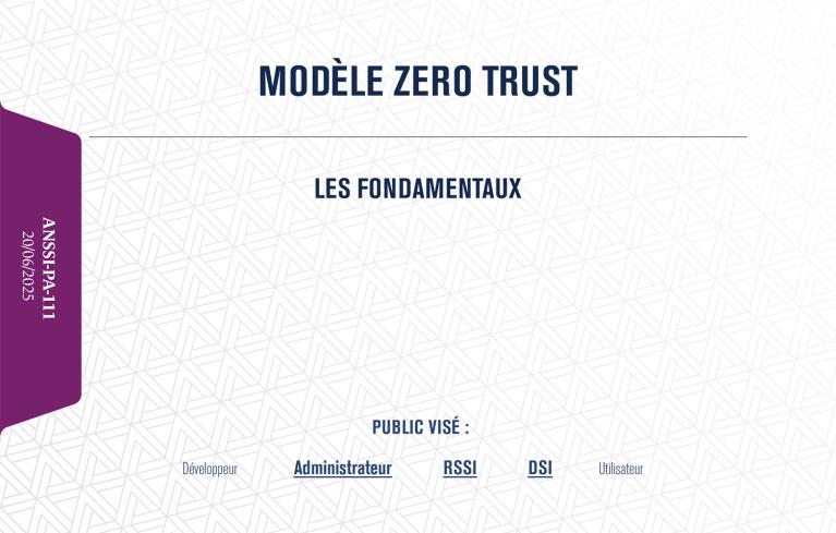 Couverture du guide de l'ANSSI sur le Modèle Zero Trust